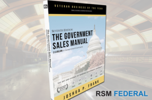Government Sales Manual - How To Win Government Contracts - RSM Federal
